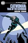 Catwoman: Trail of the Catwoman