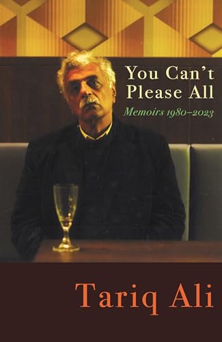 You Can't Please All: Memoirs 1980-2024 (Hardcover)
