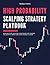 High Probability Scalping Strategy Playbook by Zachary Carson