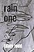 rain: one