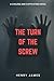 The Turn of the Screw