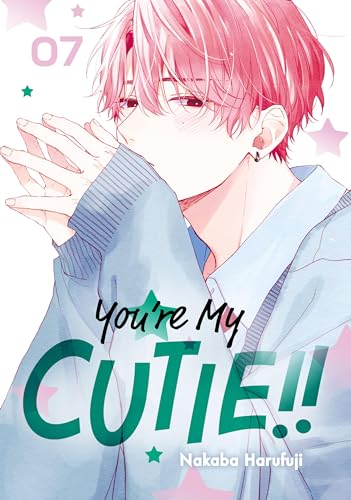 You're My Cutie Vol. 7 (Kindle Edition)