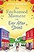 An Enchanted Moment on Ever After Street (Ever After Street, #2)