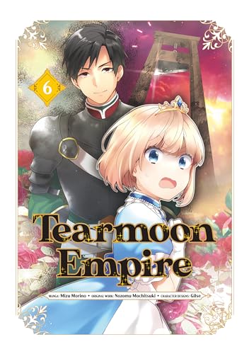 Tearmoon Empire Manga, Vol. 6 (Kindle Edition)