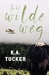 In het wilde weg