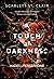 A Touch of Darkness by Scarlett St.  Clair
