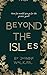 Beyond the Isles (The isles...