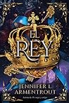 El rey by Jennifer L. Armentrout