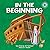 In the Beginning