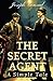 The Secret Agent: A Simple Tale: 19th-Century Psychological and Political Thriller Novel