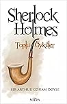 Sherlock Holmes Toplu Öyküler Sherlock Holmes Toplu Öyküler