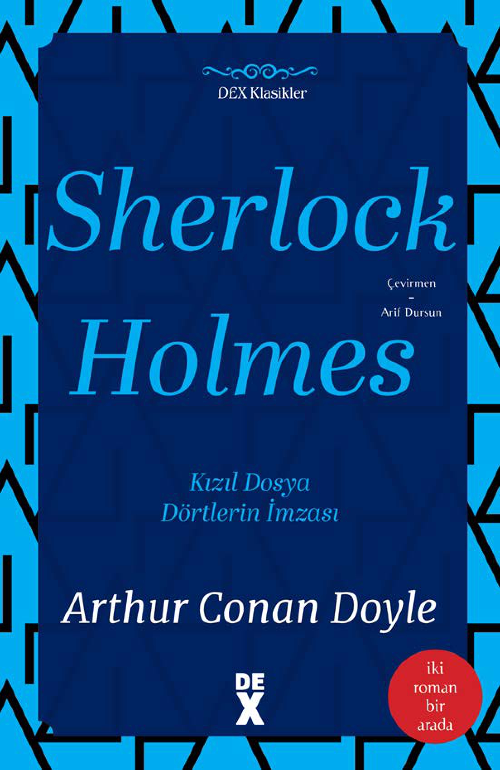 Sherlock Holmes - Kızıl Dosya & Dörtlerin İmzası