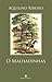O Malhadinhas / Mina de Diamantes by Aquilino Ribeiro