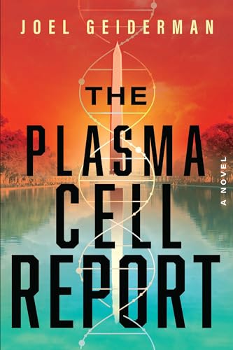 The Plasma Cell Report (Kindle Edition)