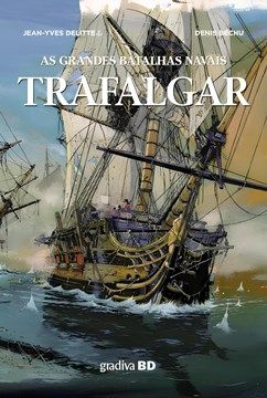 As Grandes Batalhas Navais: Trafalgar