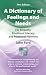 A Dictionary of Feelings an...