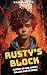 RUSTY’S BLOCK: COMING OF AG...
