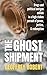 The Ghost Shipment (Aristotle)