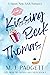 Kissing Beck Thomas (Life W...