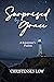 Surprised by Grace: A Sojou...