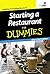 Starting a Restaurant For Dummies by Michael Garvey