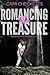 Romancing the Treasure