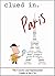 Clued In Paris: The Concise...