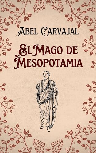 EL MAGO DE MESOPOTAMIA (Libros de bolsillo recomendados a bajo precio nº 1) (Spanish Edition)