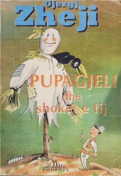 Pupagjeli dhe shokët e tij : novelë-përrallë