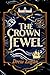 The Crown Jewel by Drew Logan