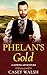 Phelan's Gold (The Downs #2)