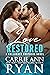 Love Restored by Carrie Ann Ryan
