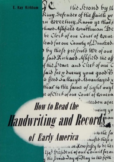 How to Read the Handwriting and Records of Early America (Hardcover)