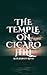 The Temple on Cicaro Hill
