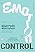 Emotion Control พลังความคิด พิชิตความแข็งแรง by Zion Kabasawa