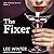 The Fixer (The Villains Series, #1)