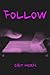 Follow