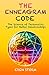 The Enneagram Code: Understanding Personality Types for Better Relationships