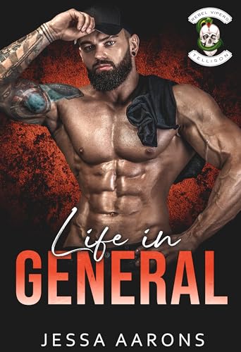 Life In General (Rebel Vipers MC #5.5)