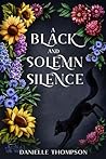 A Black and Solemn Silence (Color by Numbers #1)