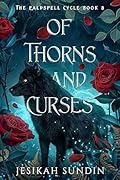 Of Thorns and Curses