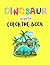 Dinosaur Coloring Book, Ages 3-6 by Maria Adam