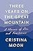 Three Years on the Great Mountain: A Memoir of Zen and Fearlessness