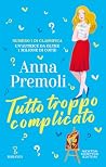 Tutto troppo comp...