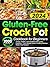 Gluten-Free Crock Pot Cookb...