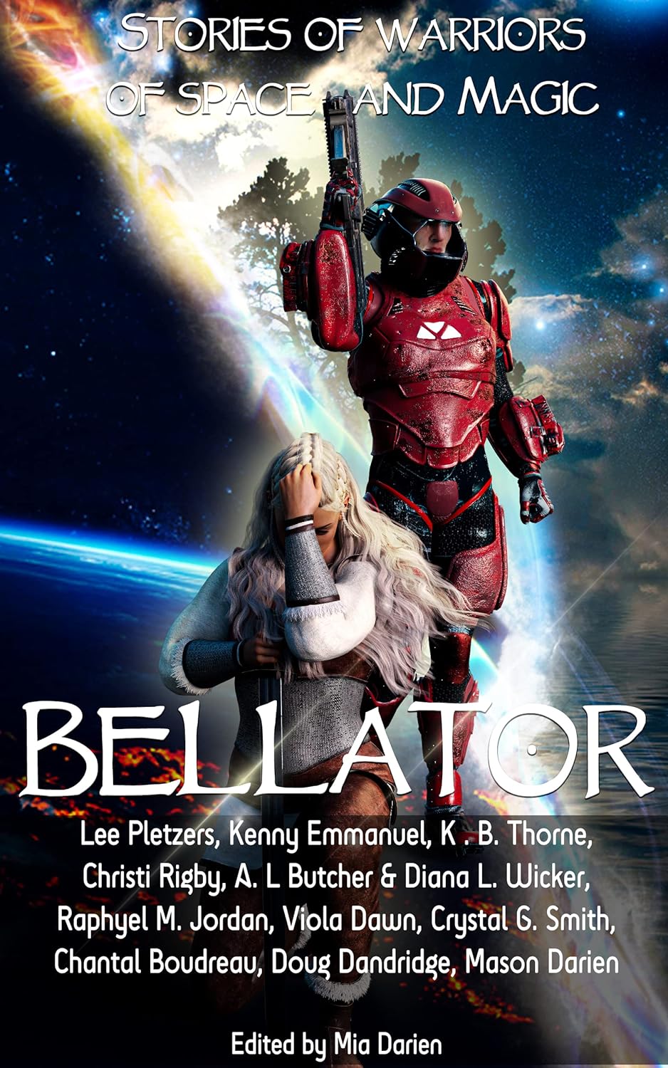 Bellator: An Anthology of Warriors of Space & Magic