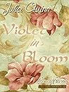 Violet in Bloom by Julia Quinn