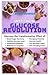 UNDERSTANDING GLUCOSE REVOLUTION: Discover the Transformative Effect of Blood Sugar Harmony, Healthy Glucose Level, Preventing Diseases, Wellness and Longevity.