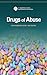 Drugs of Abuse by Drug Enforcement Administra...