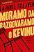 Moramo da razgovaramo o Kevinu